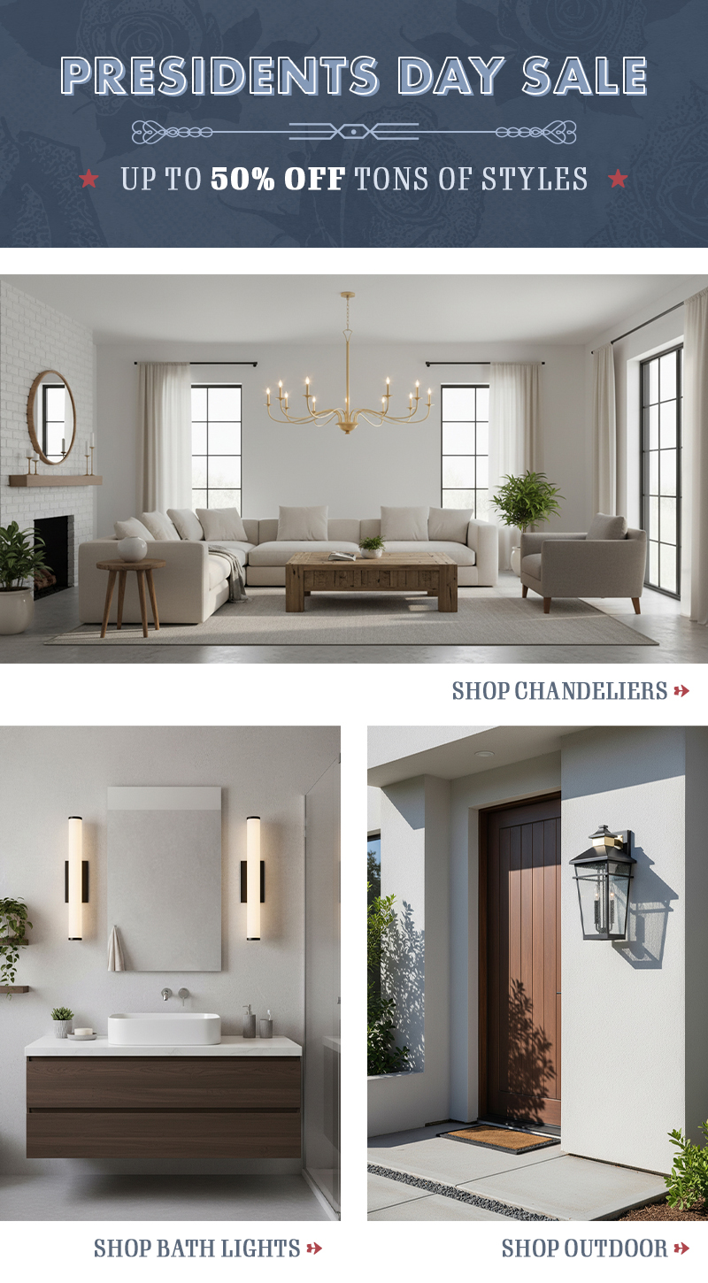 Destination Lighting Presidents Day Sale